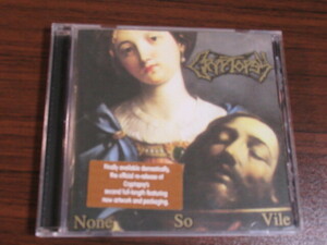 Cryptopsy None So Vile クリプトプシー ナン・ソー・ヴァイル輸入盤