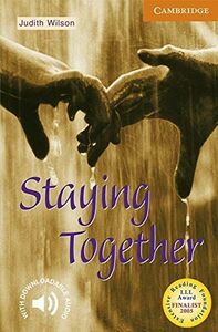 [A01316136]Staying Together Level 4 (Cambridge English Readers)