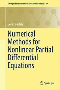 [A12265068]Numerical Methods for Nonlinear Partial Differential Equations (