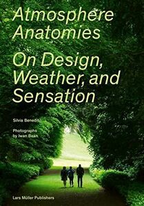 [AF22102801SP-0670]Atmosphere Anatomies: On Design， Weather， and Sensation