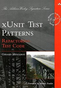 [AF22091303SP-1786]xUnit Test Patterns: Refactoring Test Code (Addison Wesl