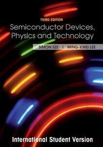 [A12200865]Semiconductor Devices: Physics and Technology Sze， Simon M.; Lee