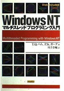 [A01859945]WindowsNT multi s red programming introduction Pam,T.Q.,ga-g,P.K., Pham,Thuan Q., Gar