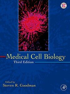 [A11932819]Medical Cell Biology [ハードカバー] Goodman MD，Steven R.