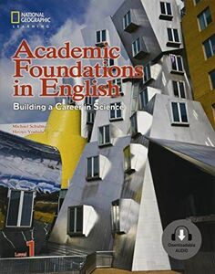 [A11355649]Academic Foundations in English:Student Level 1―Building a Caree