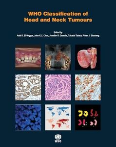 [A12260886]WHO Classification of Head and Neck Tumours (World Health Organi