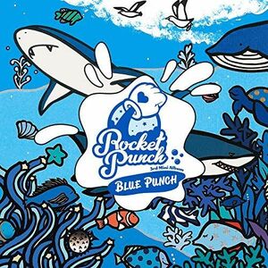 [A11924280]BLUE PUNCH(輸入盤) [CD] Rocket Punch(ロケットパンチ)