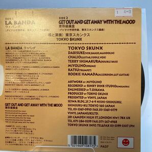 新品内袋OPP袋付 EP Tokyo Skunx / La Banda / GET OUT AND GET AWAY WITH THE MOOD 東京スカンクの画像2