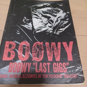 BOOWY LAST GIGS バンドスコア ボウイ 氷室京介 布袋寅泰 ラストギグス