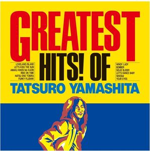 【新品 未開封】 売り切り GREATEST HITS! OF TATSURO YAMASHITA 山下 達郎 完全生産限定盤 アナログ 特典付き Analog