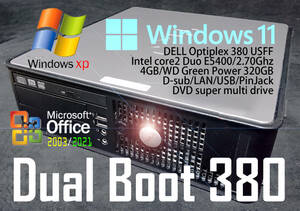 WindowXP ＆ 11 二刀流 デュアルブート ☆ DELL OPTIPLEX 380 DualBoot ＋ MS office 2003 & 2021