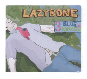 韓国CD★　LAZYBONE　3集「Blue in Green」　★　未開封品　★　2005年　★　レイジーボーン