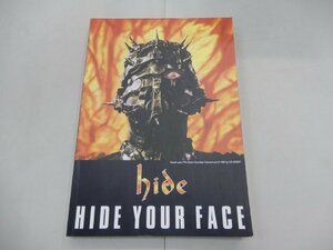 楽譜　hide　HIDE YOUR FACE　バンドスコア　ヒデ　ハイド・ユア・フェイス