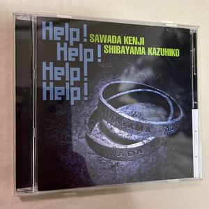 CD　沢田研二 / Help!Help!Help!Help!