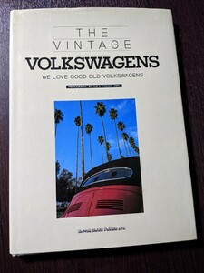 THE VINTAGE　VOLKSWAGENS　ビンテージ　フォルクスワーゲン　写真集　小森隆　シンコー・ミュージック