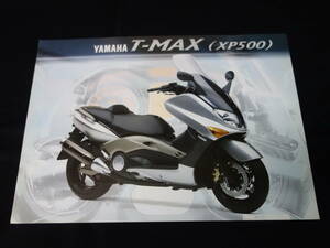 【￥500 即決】ヤマハ T-MAX XP500 カタログ 2004年モデル/逆車