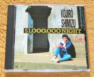 廃盤CD☆清水宏次朗／＄1,000,000 NIGHT（30XL-242） 竹宏治、Summer Of 1985、ビーバップハイスクール