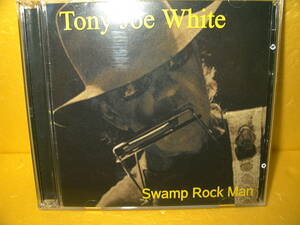 【2CD】Tony Joe White「Swamp Rock Man」