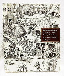 ☆図録　ベルギー王立図書館藏 ブリューゲル版画の世界　Bunkamuraザ・ミュージアムほか 2010　ピーテル・ブリューゲル/悪魔/怪物★f240216