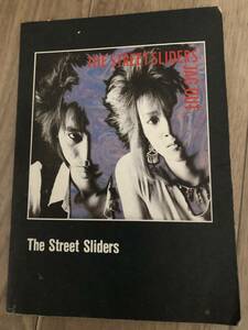 THE STREET SLIDERS バンドスコア　”JAG OUT" ストリートスライダーズ