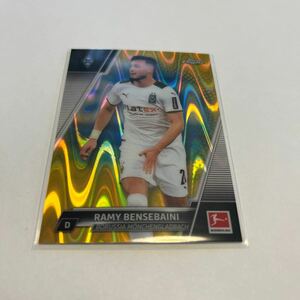 ★【ラミ・ベンセバイニ　ボルシア】2021-22 TOPPS CHROME BUNDESLIGA Gold RAY★即決