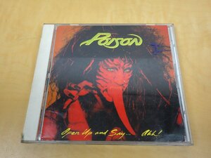 CD POISON ポイズン OPEN UP AND SAY...AHH! 初めての***AHH 25DP-5023