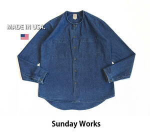 “USA製”　Sunday works（サンデーワークス） 頑丈なデニム生地を使用したノーカラーシャツS 　米国製　アメリカ製