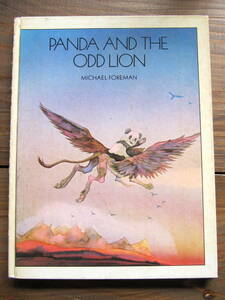 1981[ книга с картинками ]Panda And The Odd Lion - Michael Foreman( английский язык )