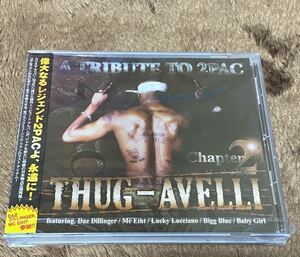 A Tribute To 2PAC chapter 2 / THUG-AVELLI