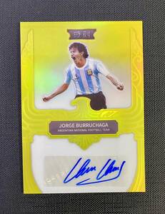 ★10枚限定 JORGE BURRUCHAGA Fansmall 2022 Argentina Moments Auto 直筆サイン GOLD 激レア