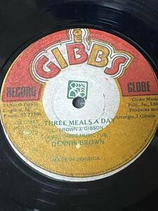 12インチ Dennis Brown Three Meals A Day/ The Man Next Door オリジナル盤　Joe Gibbs 