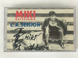 ■□T787 夏山美樹 サイン入り MIKI NATSUYAMA L.A.SESSION オープンリールタイプ カセットテープ□■