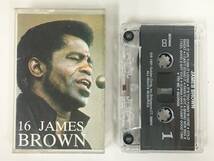 ■□T936 JAMES BROWN ジェームス・ブラウン 16 JAMES BROWN 16 ジェームス・ブラウン カセットテープ□■_画像5
