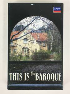 ■□U007 THIS IS THE BAROQUE これがバロックだ!!! ミュンヒンガー セル メータ指揮 他 カセットテープ□■