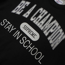 ☆18SS Supreme シュプリーム Champion Stay In School Crewneck チャンピオン ステイ スクール スウェット トレーナー (ブラック黒M)GDC_画像4