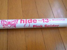 ■976：未使用　ポスター　hide　The 13th　Memorial　Pink Spider■_画像4