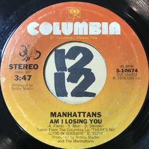 試聴 MANHATTANS AM I LOSING YOU 両面EX 