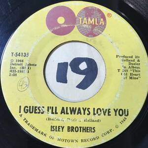 試聴 ISLEY BROTHERS I GUESS I’LL ALWAYS LOVE YOU 両面VG+ SOUNDS VG++