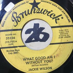 試聴 JACKIE WILSON WHAT GOOD AM I WITHOUT YOU? 両面EX SOUNDS EX+ 