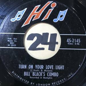 試聴 イントロにドラムブレイク BILL BLACK’S COMBO TURN ON YOUR LOVE LIGHT 両面NM 