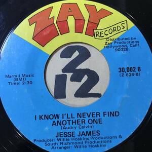 試聴 ソウルフル・ストラット・フォロー・アップ JESSE JAMES I KNOW I’LL NEVER FIND ANOTHER ONE 両面NM 