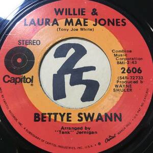 試聴 トニー・ジョー・ホワイト x BETTYE SWANN WILLIE & LAURA MAE JONES VG++ SOUNDS EX