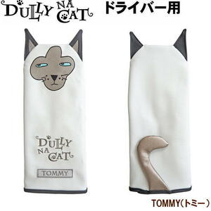 ★DULLY NA CAT ダリーナキャット ドライバー用ヘッドカバー TOMMY（トミー）★送料無料★