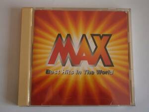 ◇CD　 MAX -Best Hits In The World-　 　SONY RECORDS　　自宅保管品/中古 