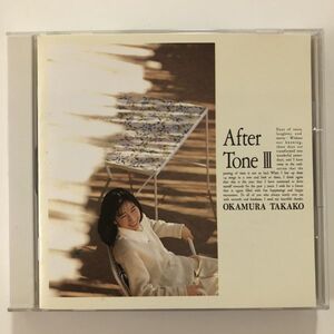 B24702　CD（中古）After Tone III　岡村孝子