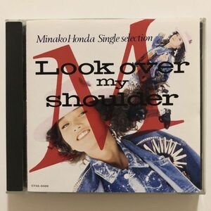 B24838　CD（中古）Look over my shoulder ーシングルセレクションー　本田美奈子