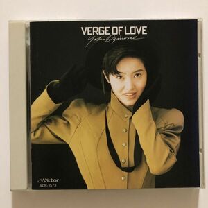 B24840　CD（中古）VERGE OF LOVE　荻野目洋子