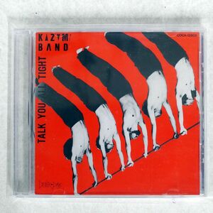 KAZUMI BAND/TALK YOU ALL TIGHT/BETTER DAYS COCA12805 CD □