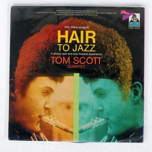 TOM SCOTT QUARTET/HAIR TO JAZZ/FLYING DUTCHMAN FDS106 LP