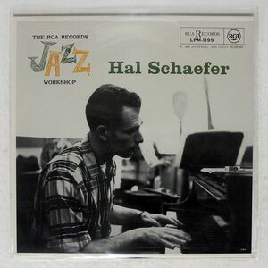 HAL SCHAEFER/RCA VICTOR JAZZ WORKSHOP/RCA VICTOR LPM1199 LP